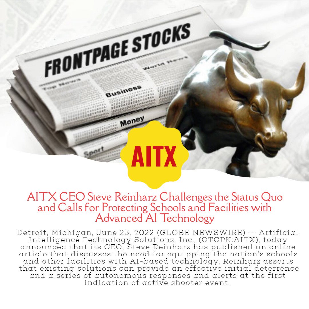 $AITX announced that its CEO, Steve Reinharz has published an online article that discusses the need for equipping the nation’s schools and other facilities with AI-based technology. https://t.co/4JzPMV6xBb 

#frontpagestocks #wallstreetbets #investment #daytrading #wallstreet https://t.co/izFSBK2HUq