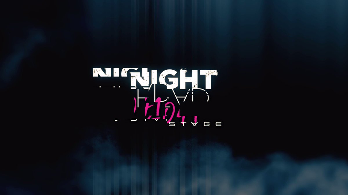 NIGHT HEAD 2041 -THE STAGE- (@NIGHT_HEAD2022) / X