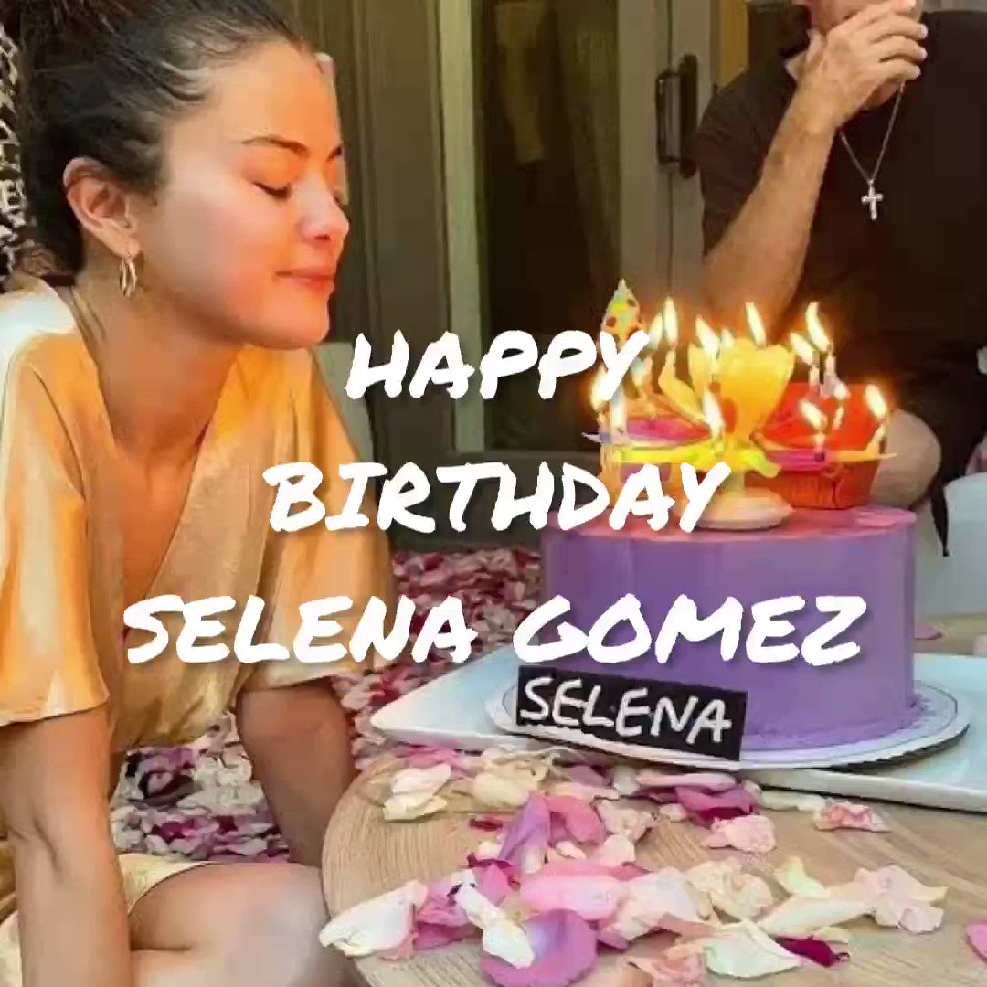 Happy birthday selena gomez 