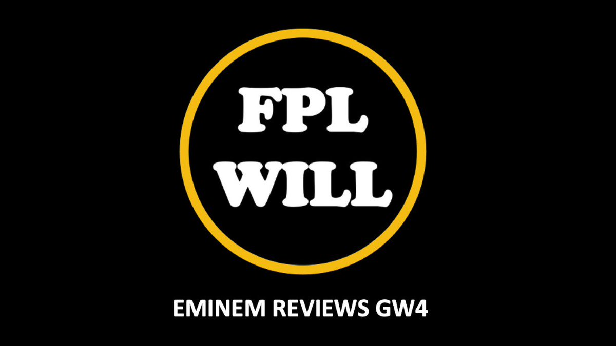 fpl-corf-on-twitter-rt-fplwilliam-eminem-reviews-gw4