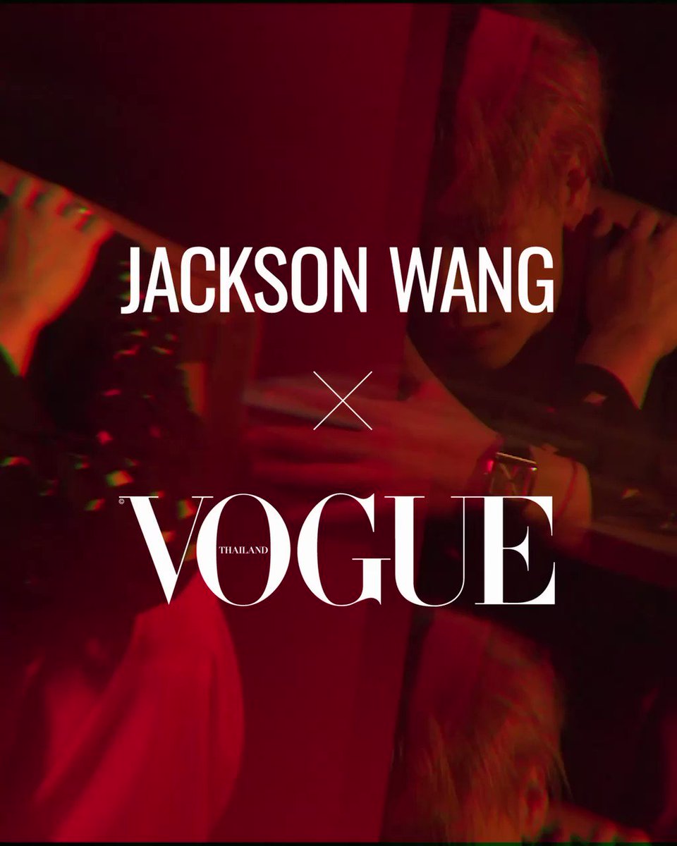 Jackson Wang X Vogue Thailand #JacksonWangxVogueTH #Jacksonwang