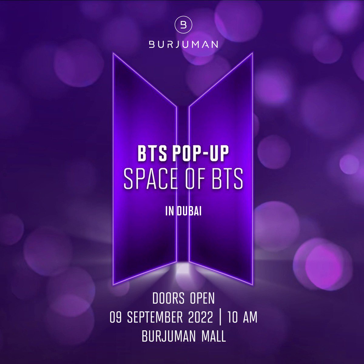 BurJuman Mall on X: Get yourself ready for one of the biggest launches of  the year. ⚡ 𝗦𝗣𝗔𝗖𝗘 𝗢𝗙 𝗕𝗧𝗦 𝗱𝗼𝗼𝗿𝘀 𝗼𝗽𝗲𝗻 𝘁𝗵𝗶𝘀  𝗙𝗿𝗶𝗱𝗮𝘆, 𝗦𝗲𝗽𝘁𝗲𝗺𝗯𝗲𝗿 𝟬𝟵 𝗮𝘁 𝟭𝟬 𝗔𝗠 See you there!