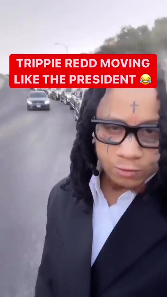 Daily Loud on Twitter "Trippie Redd really moving like the president out here 🤣💯"