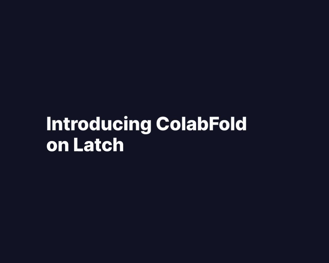 For months, the Latch Platform has been the easiest way to run AlphaFold2. But a frequent ask we got was “can it go faster?” Now it can! ColabFold