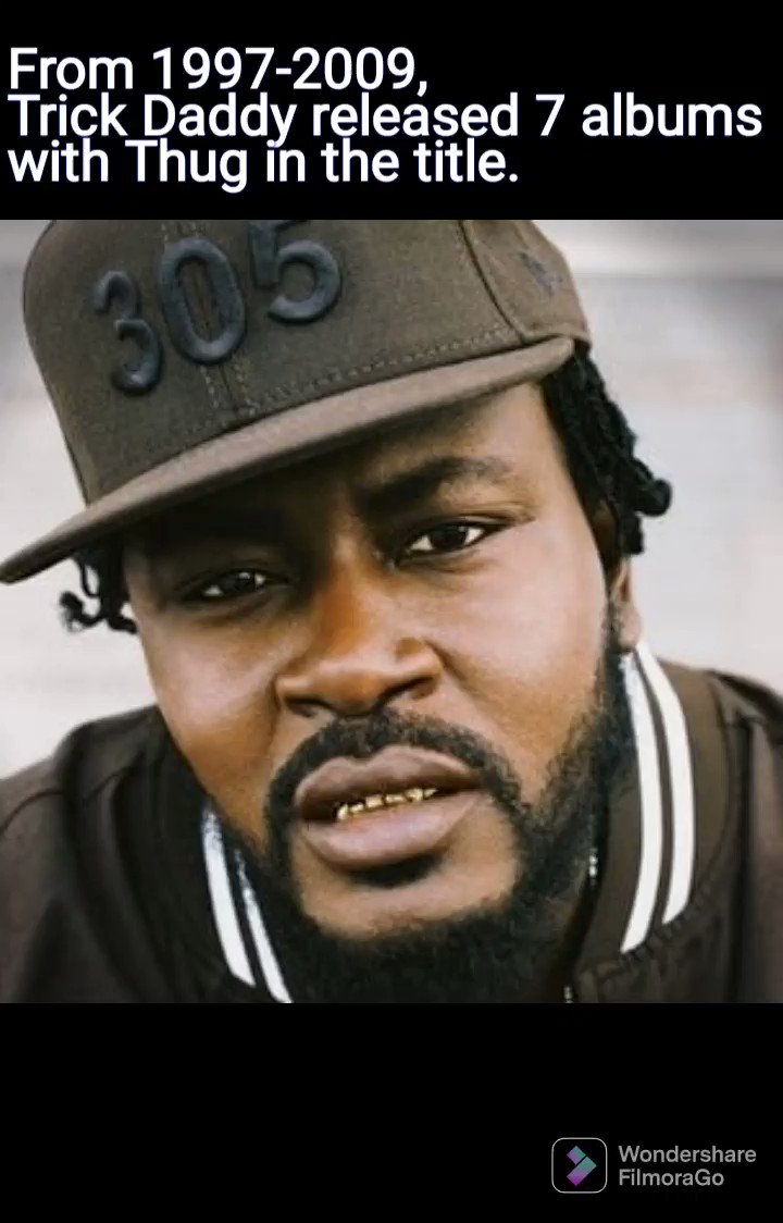 Happy Birthday Trick Daddy
 