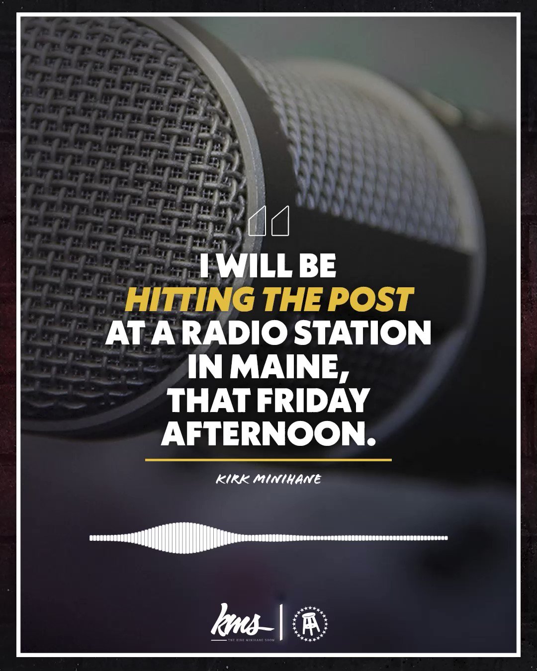 The Kirk Minihane Show on Twitter "The Friday before the Live Show at