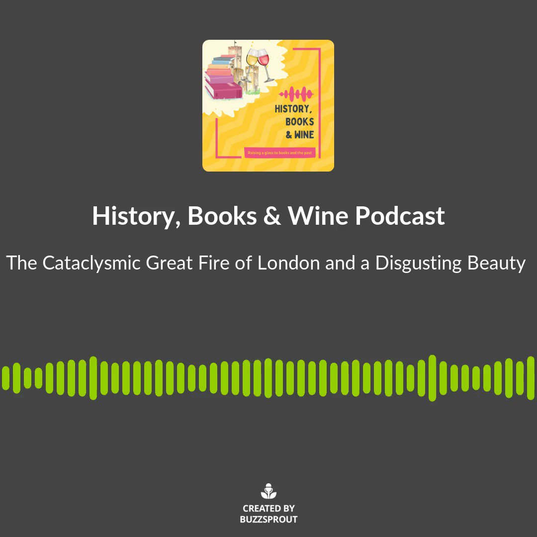 Today on the podcast join us for a special guest happy hour chat w/ @lit_gal @ElizaKnight & @LABaileyAuthor about The Great Fire of London and a Disgusting Beauty Regimen wherever you download your fav podcasts.

#history #Books #wine #bookcommunity #winetasting #historyfunfacts https://t.co/b6n0y3m7Xj