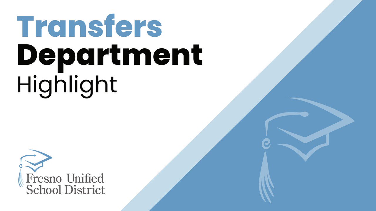 Fresno Unified on Twitter: "Our Transfers Department would like to