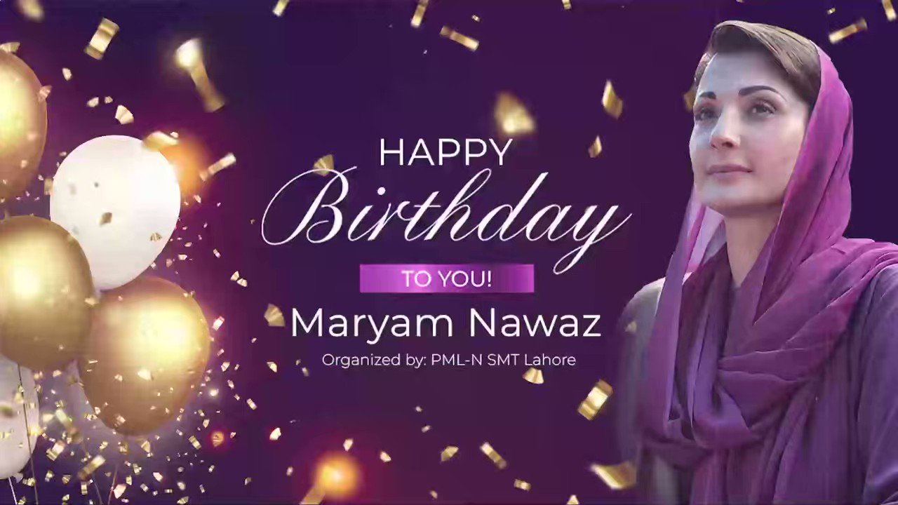 Happy Birthday Boss Maryam Nawaz Sharif.
Lots of prayers for you     