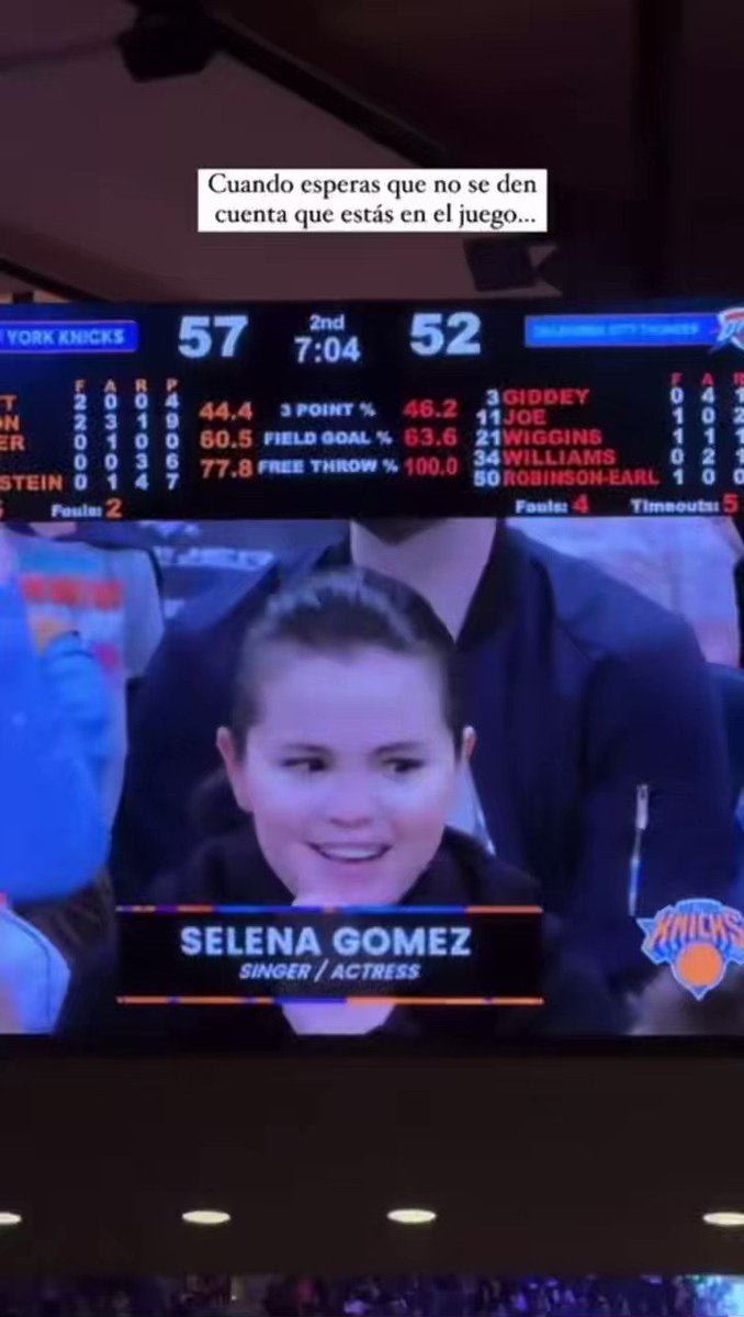 Selena at (New York) Knicks vs (Oklahoma City) Thunder basketball game