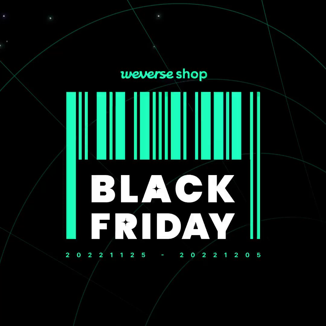 Weverse Shop on Twitter "🏴2022 Weverse Shop Black Friday 📆Fri
