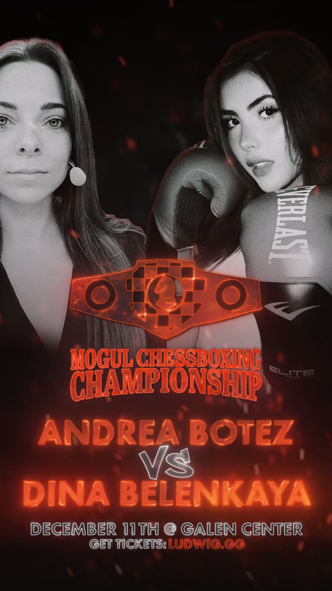 ludwig on X: 🚨NEW FIGHTERS APPROACHING🚨 WGM DINA BELENKAYA VS ANDREA  BOTEZ GET 10% OFF NOW WITH CODE LUDWIG TICKETS AT    / X