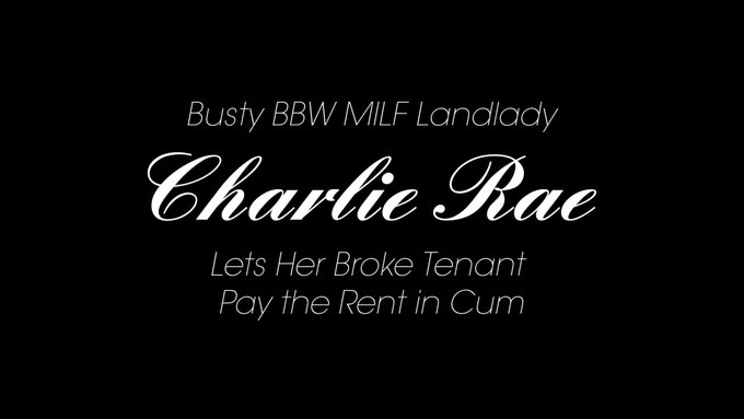 🧁 AuntJudy's XXX ... Charlie Rae ~ Landlady ~ 🧁

Busty BBW MILF Landlady @Charlie_Raexxxx lets her Broke