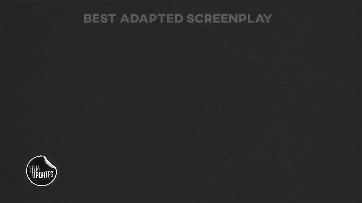 Film Updates on Twitter "FilmUpdatesAwards Best Adapted Screenplay