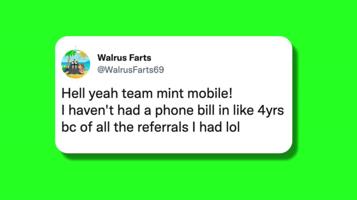 Mint Mobile on Twitter "No bills, all chill. Refer a friend and get