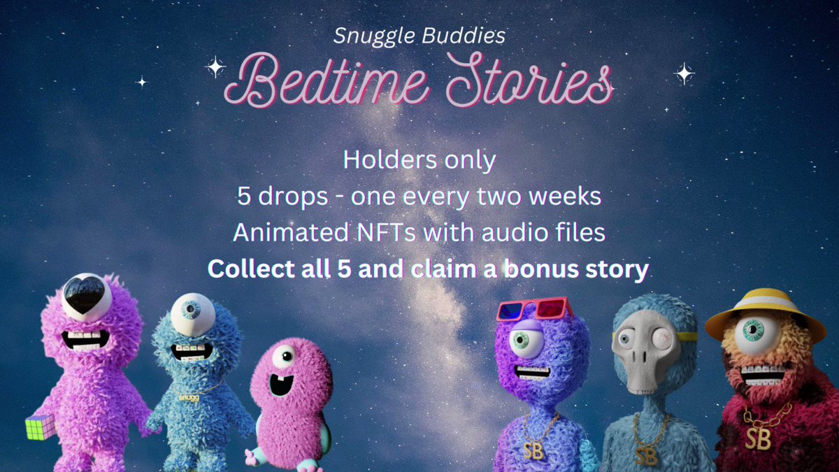 Monarch2023 on Twitter "RT SnuggleBudsNFTs Who is ready for Bedtime