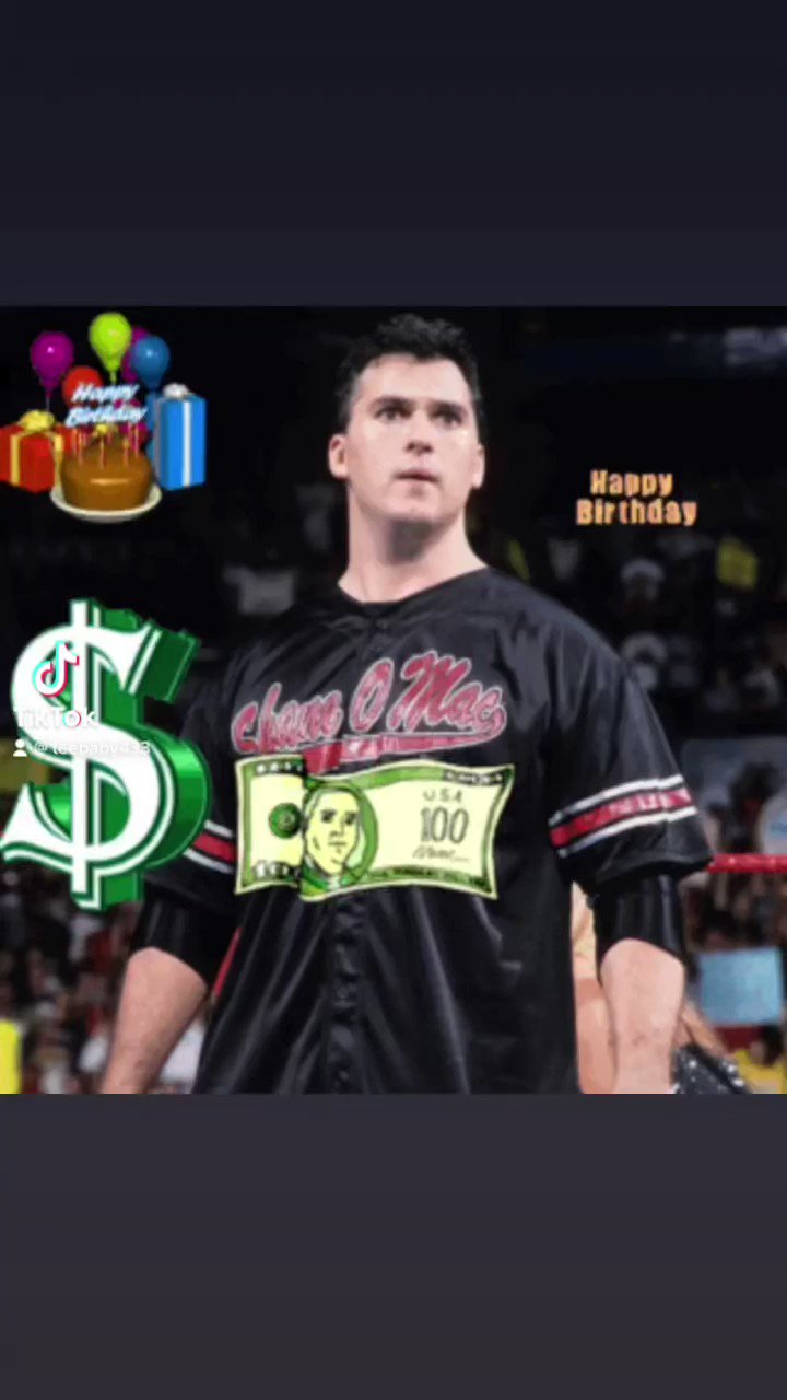 Happy birthday Shane McMahon have a good one ShaneO Mac miss ya man love ya so big 