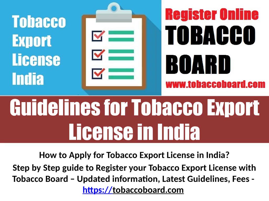 India License on Twitter "Guidelines for Tobacco Export License in
