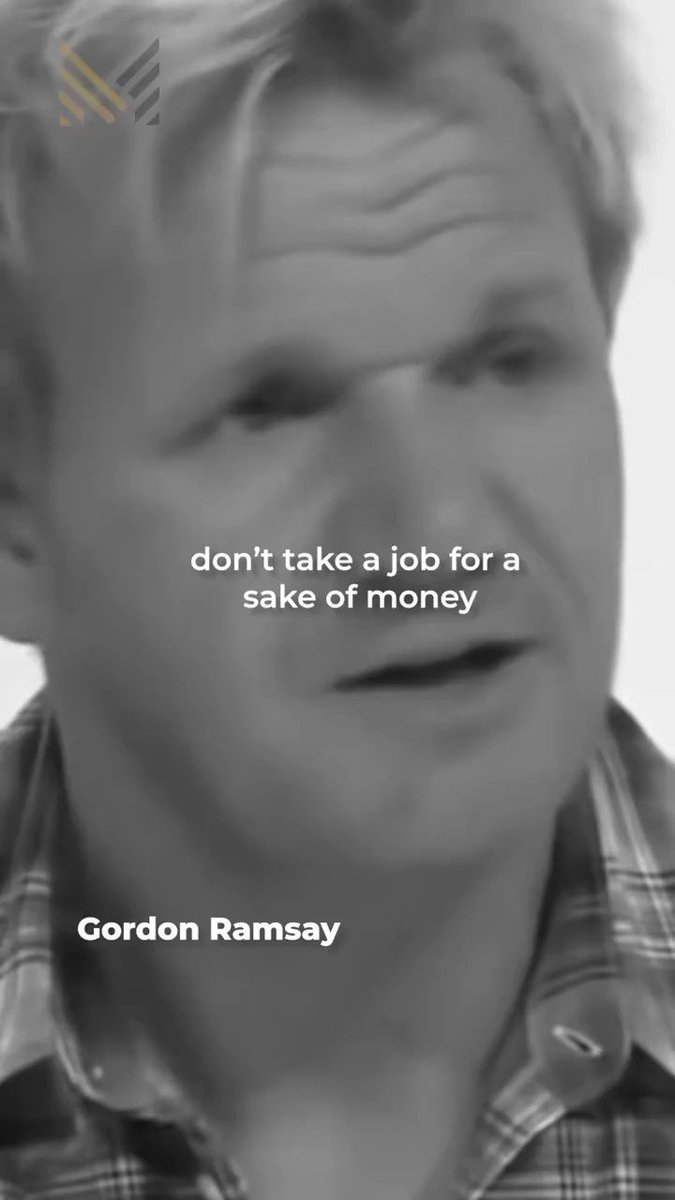 Gordon Ramsay || Don’t take a job for a sake of money. Master your craft. #lifeadvice #motivational #motivation https://t.co/QjW5tFzHV6