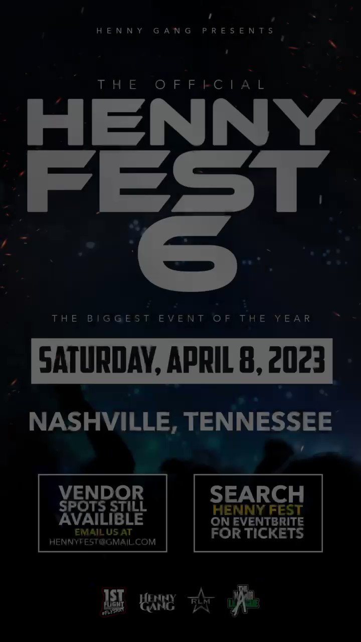 Henny Boyz on Twitter "🔥HENNY FEST 6🔥 APRIL 8 We’re back with the