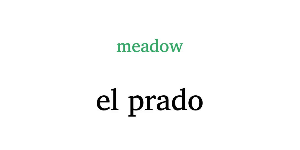 Learn Spanish Words on Twitter "el prado — meadow spanish spain 