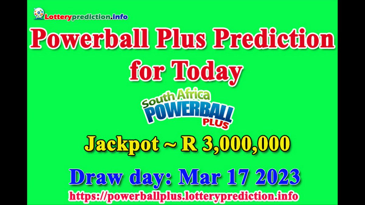 How to get Powerball Plus SA numbers predictions on Friday 17-03-2023? Jackpot ~ R3 millions -> https://t.co/UFw4k8DtJB https://t.co/hvomql4oyo