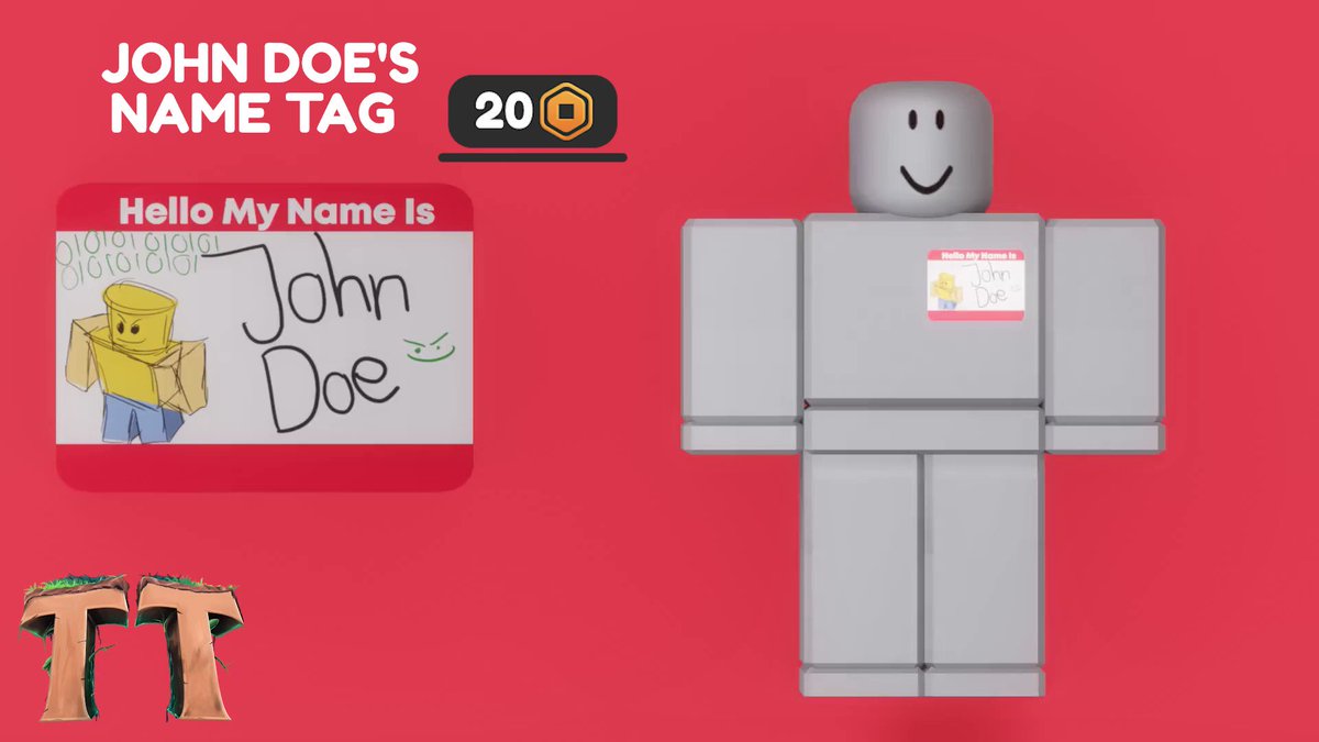 Tilted Tree Studios on X: 🥳Happy John Doe Day, Robloxians! 🥳Introducing  the John Doe Name Tag item, now available for purchase on Roblox! 🎉Show  off your love for the infamous John Doe