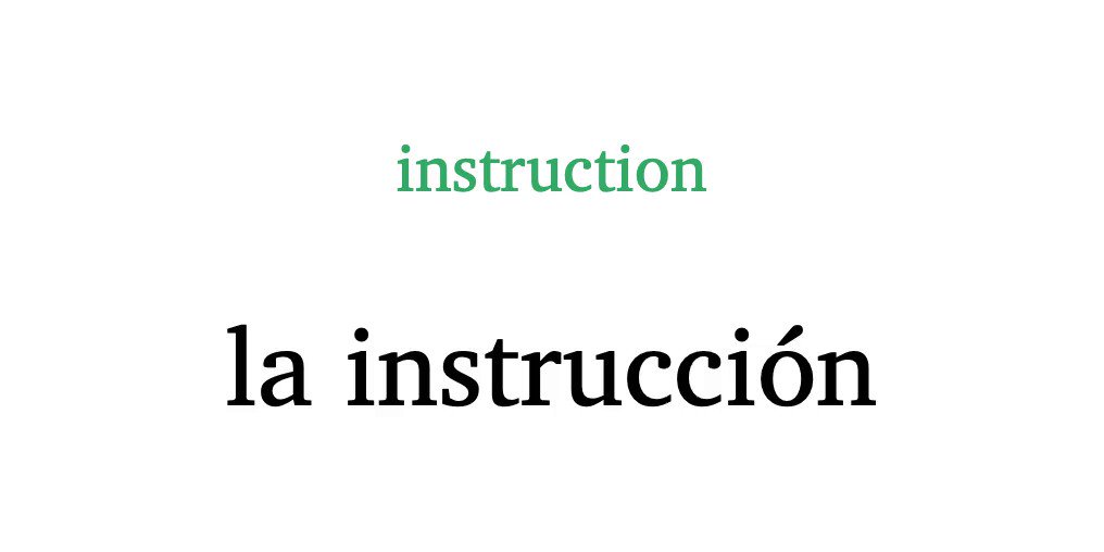 Learn Spanish Words on Twitter "la instrucción — instruction spanish