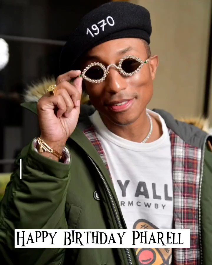 Happy Birthday Pharrell Williams 