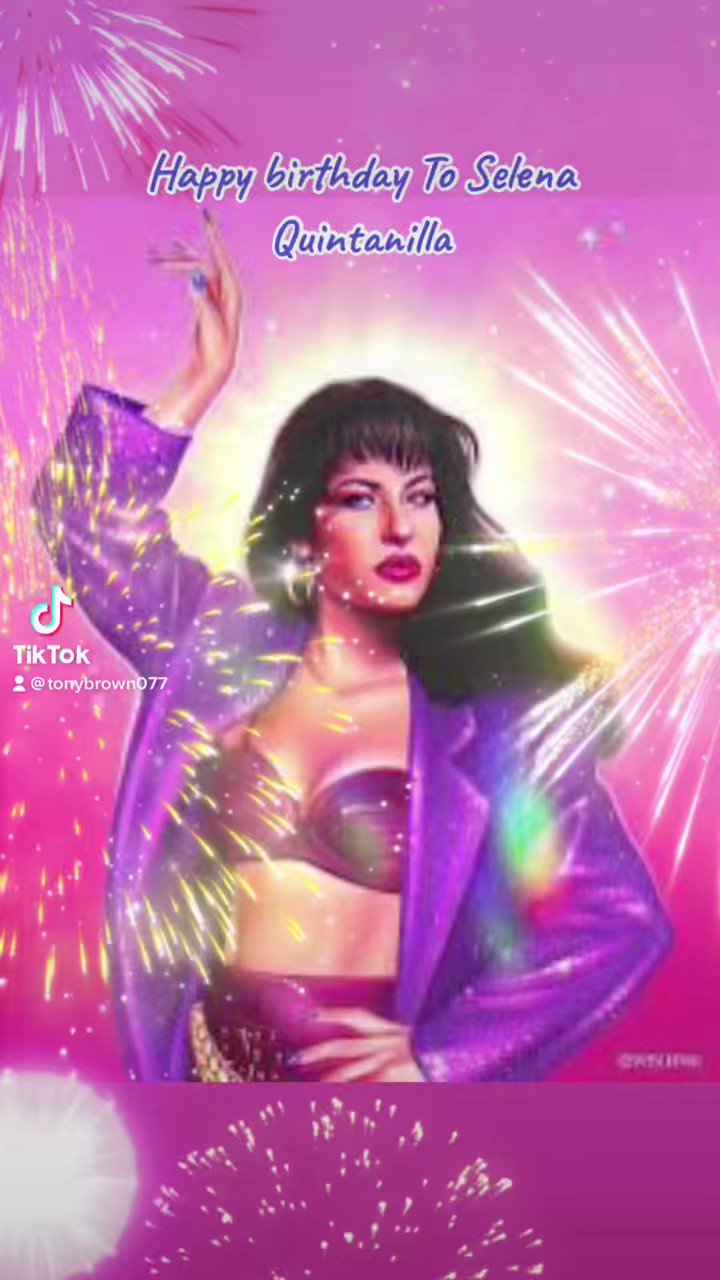 Happy birthday To Selena Quintanilla RIP Queen 