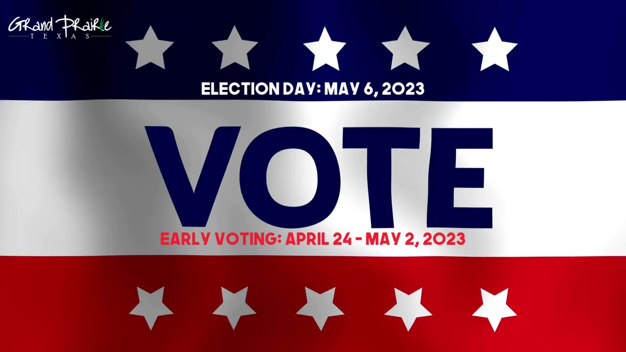 City of Grand Prairie, TX on Twitter "A GPTX election will be held