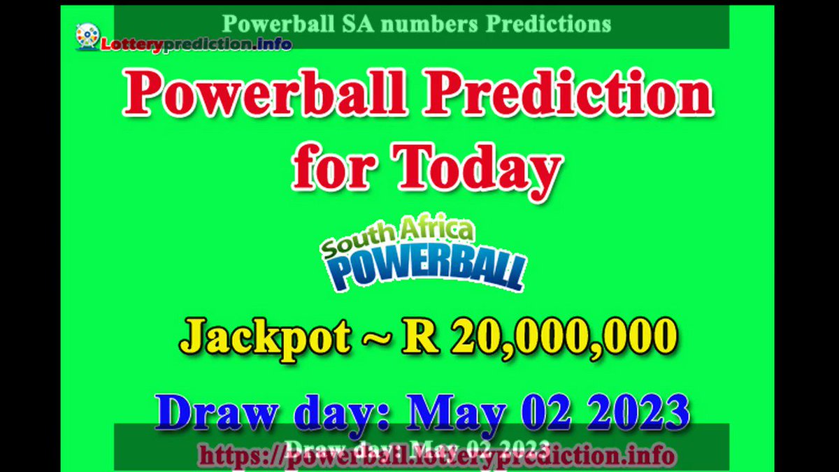 How to get Powerball SA numbers predictions on Tuesday 02-05-2023? Jackpot ~ R20 millions -> https://t.co/TBi4BrV27H https://t.co/WTCkGOqhNm