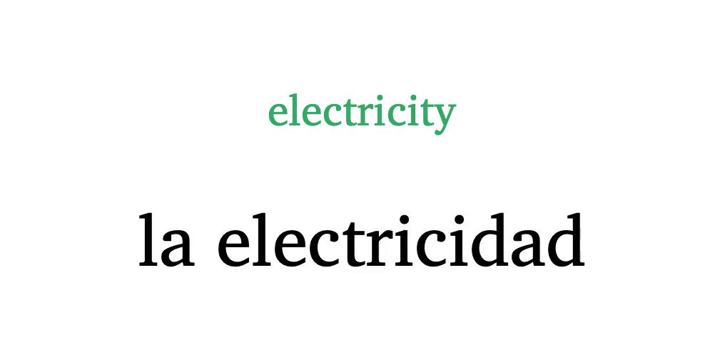 Learn Spanish Words on Twitter "la electricidad — electricity spanish