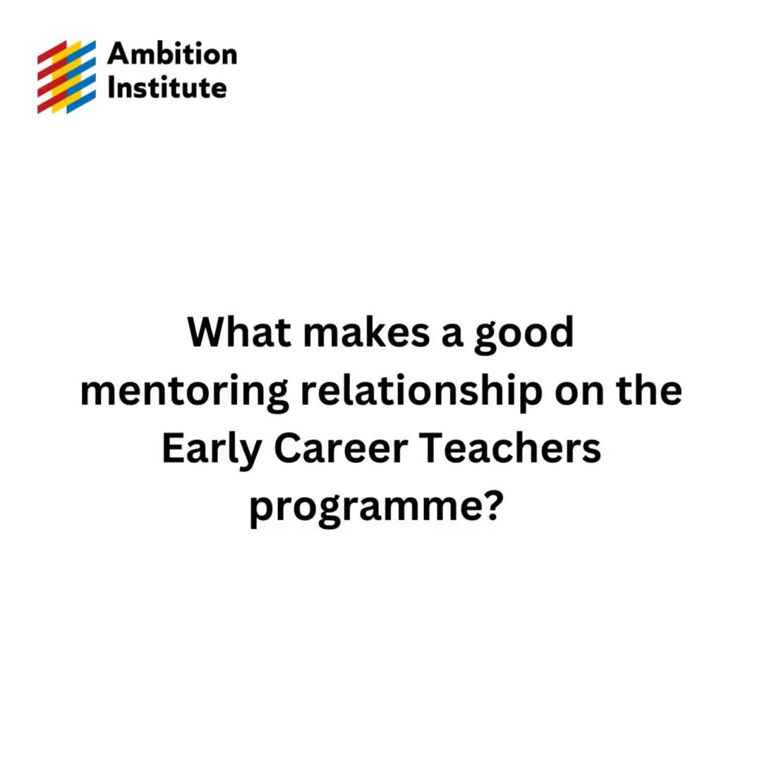 Ambition Institute On Twitter What Makes A Great Mentoring ambition-institute-on-twitter-what-makes-a-great-mentoring