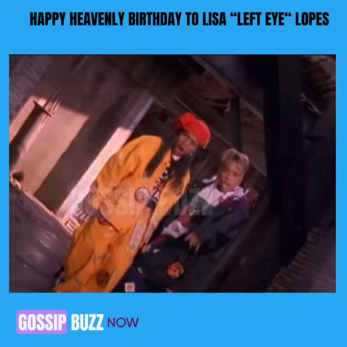 Happy Heavenly Birthday to the beautiful Lisa Left Eye Lopes  