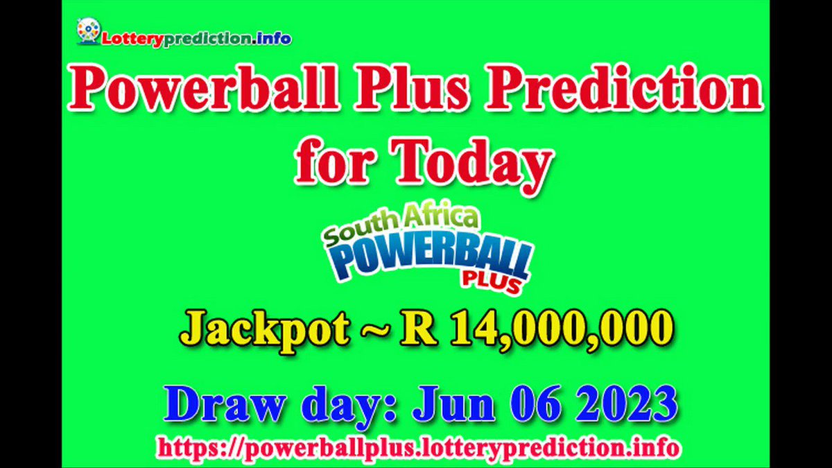How to get Powerball Plus SA numbers predictions on Tuesday 06-06-2023? Jackpot ~ R14 millions -> https://t.co/jOGthNtuKa https://t.co/lAybZqmqec