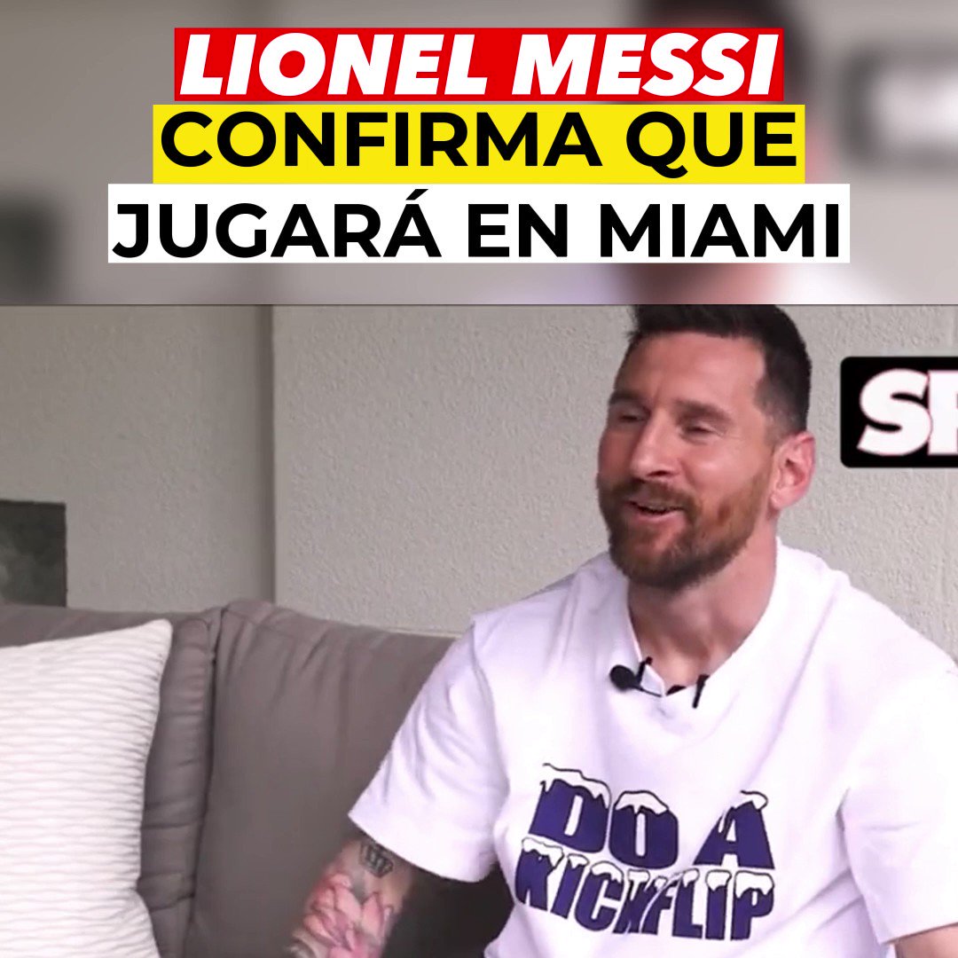 Cromaclic on X: BOMBAZO MUNDIAL‼️ Lionel Messi confirma que jugará en el  Inter Miami. Será un fichaje histórico en la MLS 🇺🇸 #LionelMessi #Messi𓃵   / X