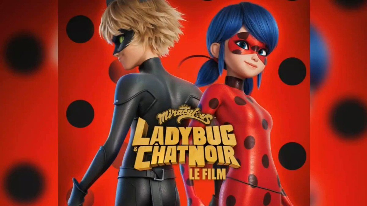 Miraculous Ladybug & Cat Noir: The Movie: Stronger Together