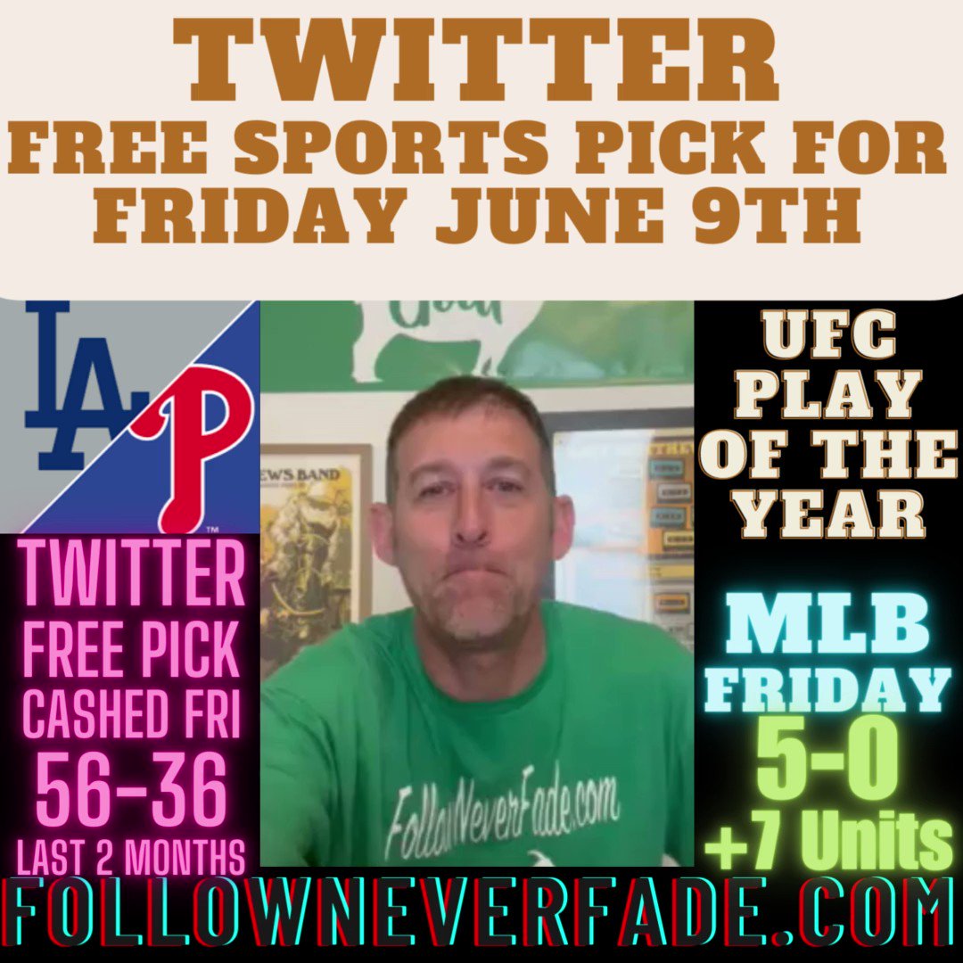 Free MLB Pick for Saturday
Dodgers vs Phillies

Twitter Free Pick CASHED Friday
with Marlins/White Sox F5 Under 4.5

Bust out the brooms Friday in MLB
5-0 +7 Units VIP MLB
4-0 Free Picks on Twitter, IG, YouTube and TikTok

UFC Play of the Year cashes tonight or VIP is
FREE for 30… https://t.co/qdk0bfSzUm https://t.co/VOW6rwbGBN