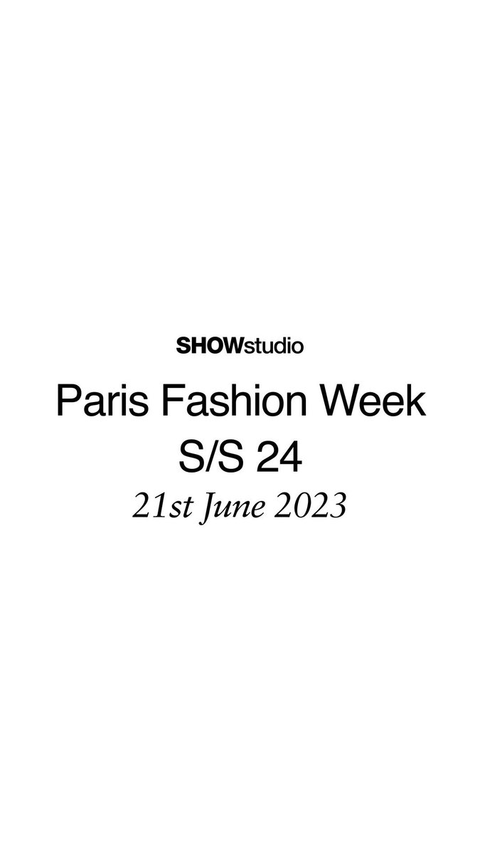 SHOWstudio on Twitter "Here's your Day 2 PFW schedule! See what is