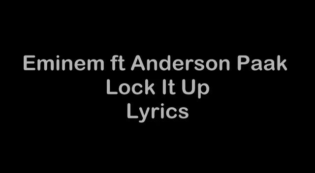 RT @yashsayings: Eminem ft Anderson.Paak - Lock it up

One of the best songs from MTBMB and the most catchy one https://t.co/lzTlAS4btK