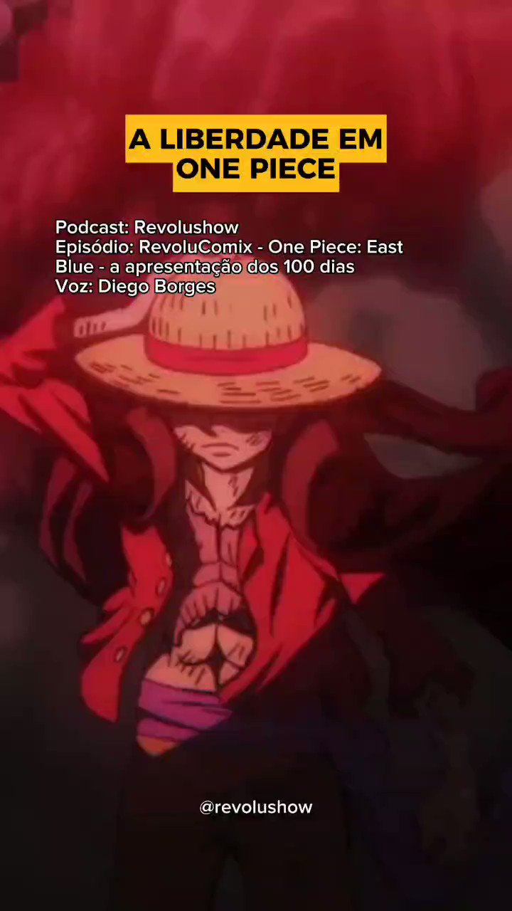 RevoluComix - 2- One Piece: East Blue - A apresentação de 100