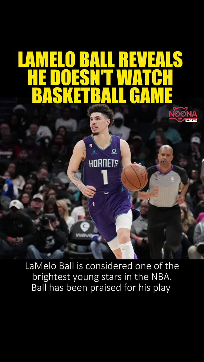 LAMELO BALL REVEALS 
HE DOESN'T WATCH 
BASKETBALL GAME #noonasports   #noonaphilippines #fyp  #trending #nba #nbahighlights #lameloball #charlotehornets #allstar https://t.co/nXkux03tog