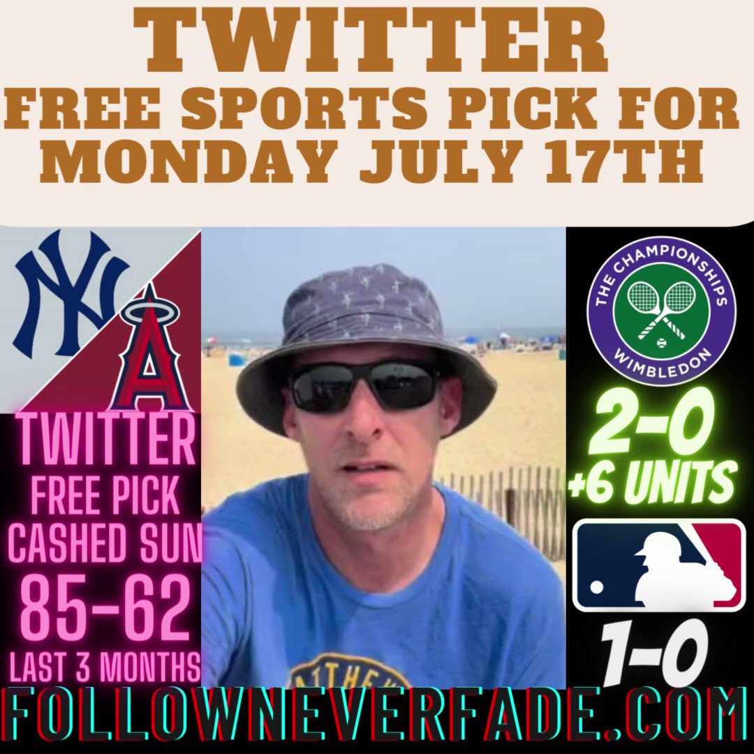 Free Baseball Winner for Monday
Yankees vs Angels

Twitter Free Pick Cashed Sunday w/Mets ML

HUGE Weekend for VIP! We rolled in Wimbledon going 5-0 +20 Units Fri/Sat/Sun.  We went 5-2 in the UFC on Saturday Night and 2-1 in Baseball Fri/Sat/Sun.

Early Bird Football Package out!… https://t.co/h5yp4VikAa https://t.co/icvf8DqoCo