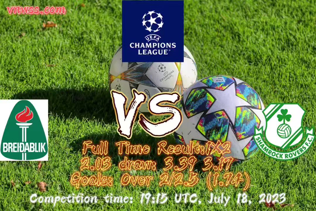 The UEFA Champions League 
Scoreboard Breda Billik vs Clover Rangers 
Full Time Result:1X2 
2.03 draw: 3.39 3.17 
Goals: Over 2/2.5 (1.74) 
Competition time: 19:15 UTC, July 18, 2023
Registration link: https://t.co/qzj0ojHcul
#AskAMan #lucalive #vnwss https://t.co/jjm8mOjMCS