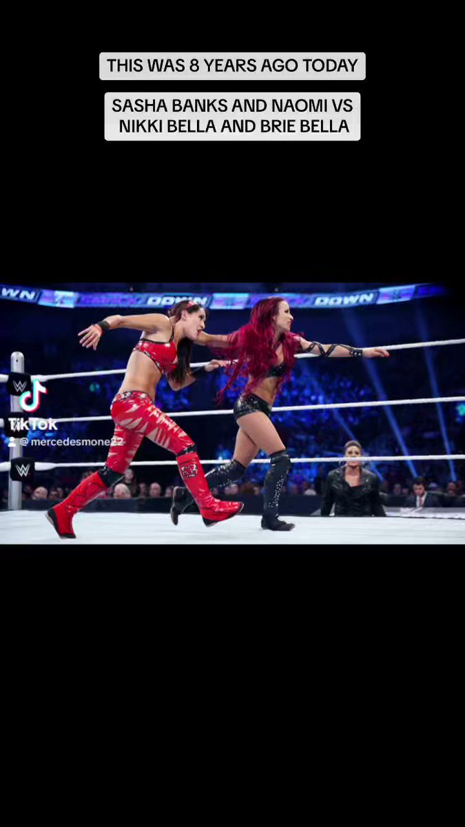 THIS WAS 8 YEARS AGO TODAY

SASHA BANKS AND NAOMI VS
 NIKKI BELLA AND BRIE BELLA https://t.co/8vCcCClFgb