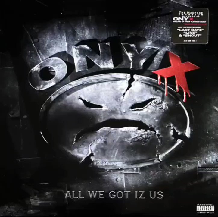 Onyx - All We Got Iz Us Shirt 