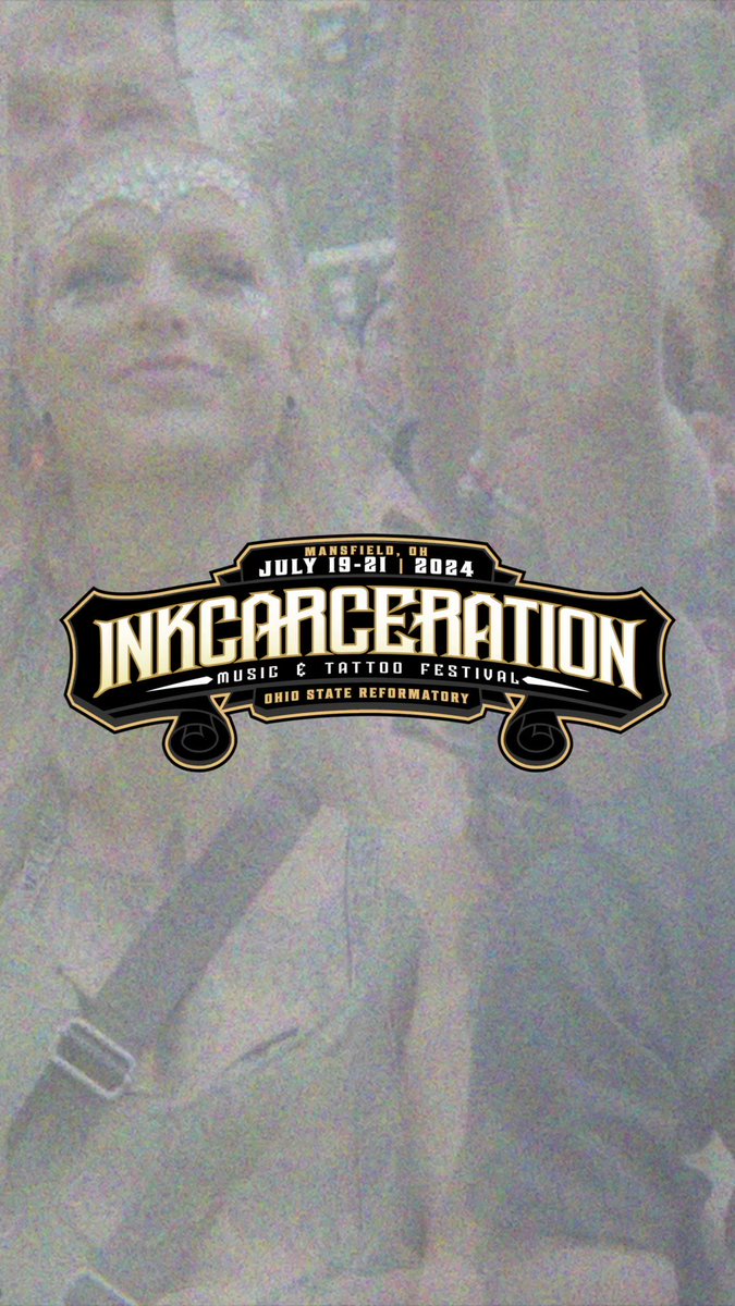 Don't miss your chance to - Inkcarceration Festival