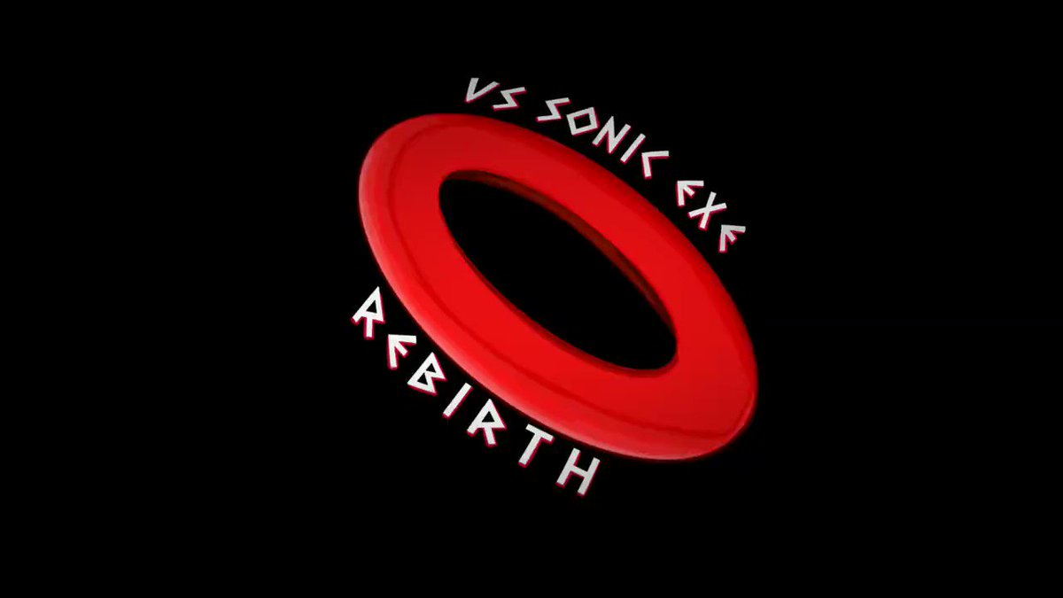 FNF: Vs. Sonic.exe: Rebirth on X: Exe Rebirth songs / X