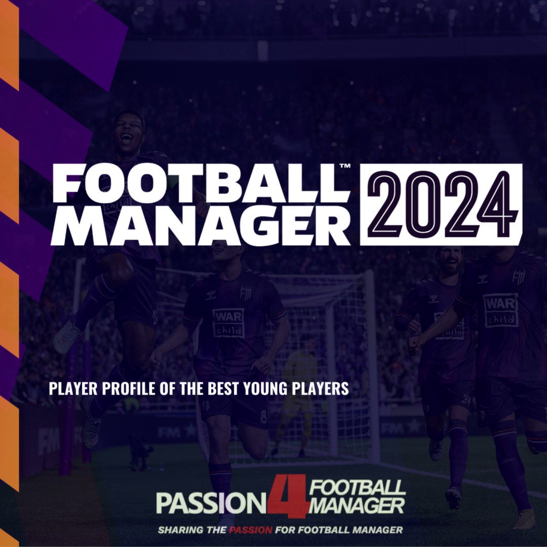FM24 wonderkids, Best young players in Football Manager 2024